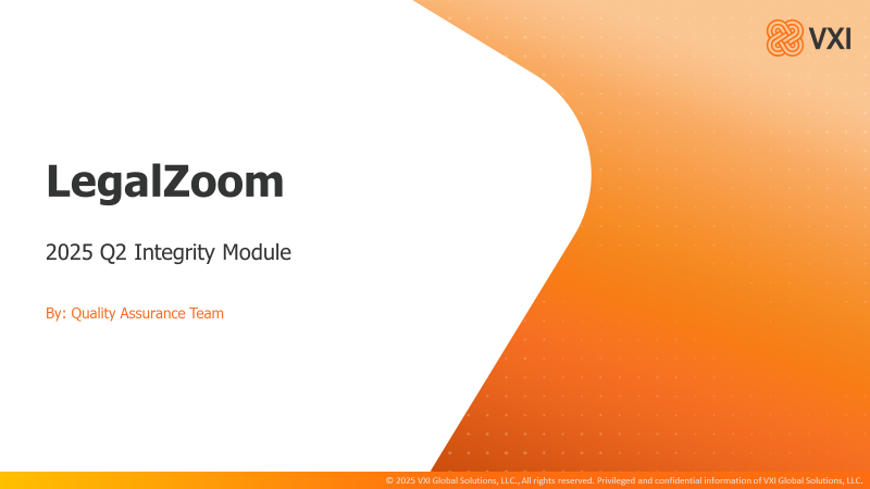 VXI Integrity Q2_QA_LegalZoom (2025) Q2QA_IM09