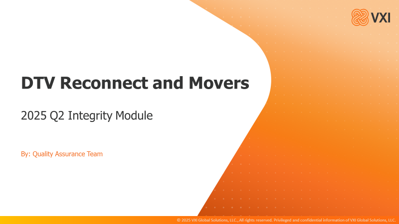 VXI Integrity Q2_QA_DTV Reconnect and Movers (2025) Q2QA_IM015