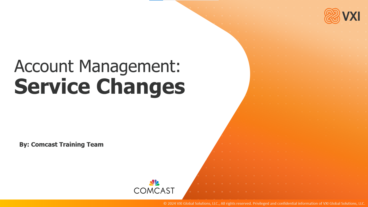 Comcast: Account Management - Service Changes (ACSR) 2025_04_24_VXIAMSC