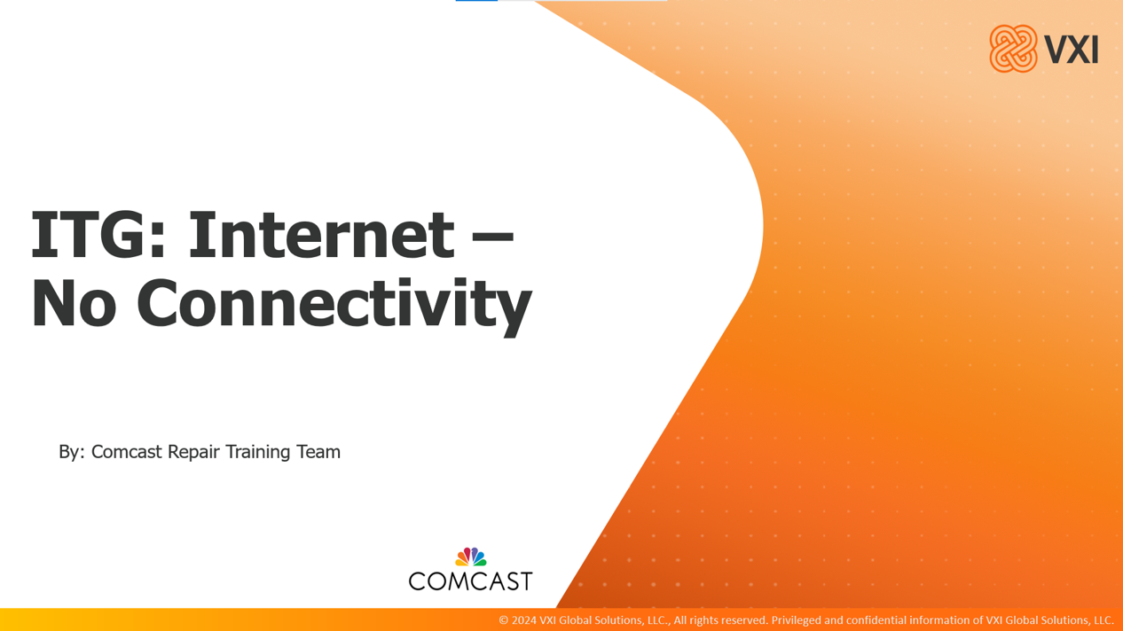 Comcast: ITG Internet - No Connectivity 2025_04_24_VXIIINC