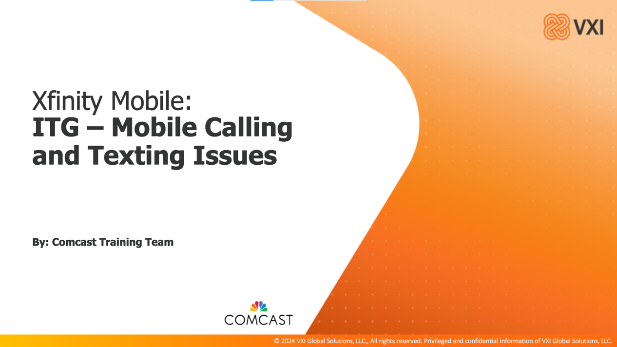 Comcast: XM ITG Mobile Calling and Texting Issues 2025_04_24_VXIMCTI
