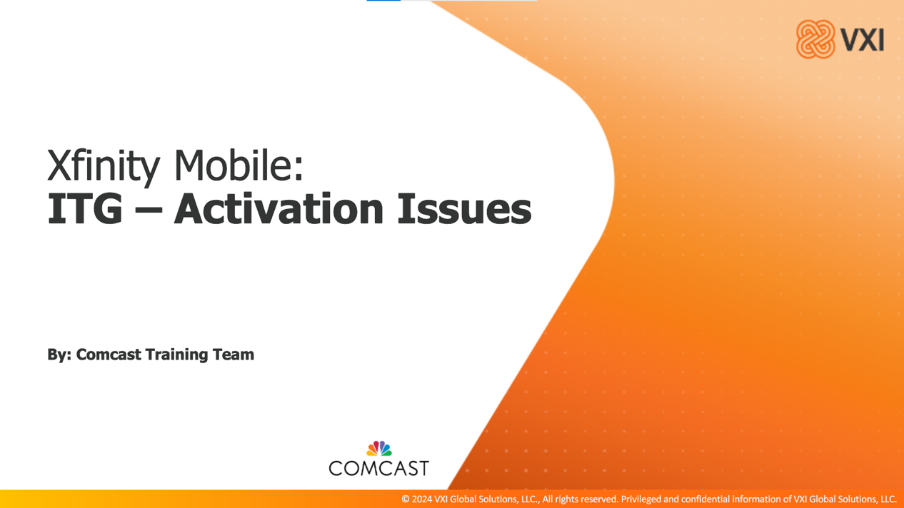 Comcast: XM ITG Activation Issues 2025_04_24_VXIXIAI