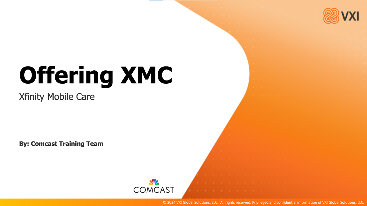 Comcast: Offering XMC (Xfinity Mobile Care) 2025_04_24_VXIXMC