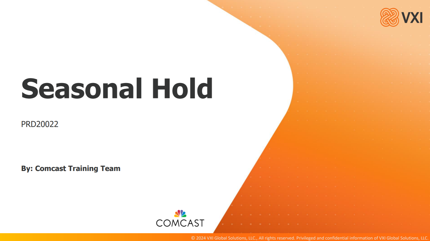 Comcast: Seasonal Hold Plan VXICSHP_2025