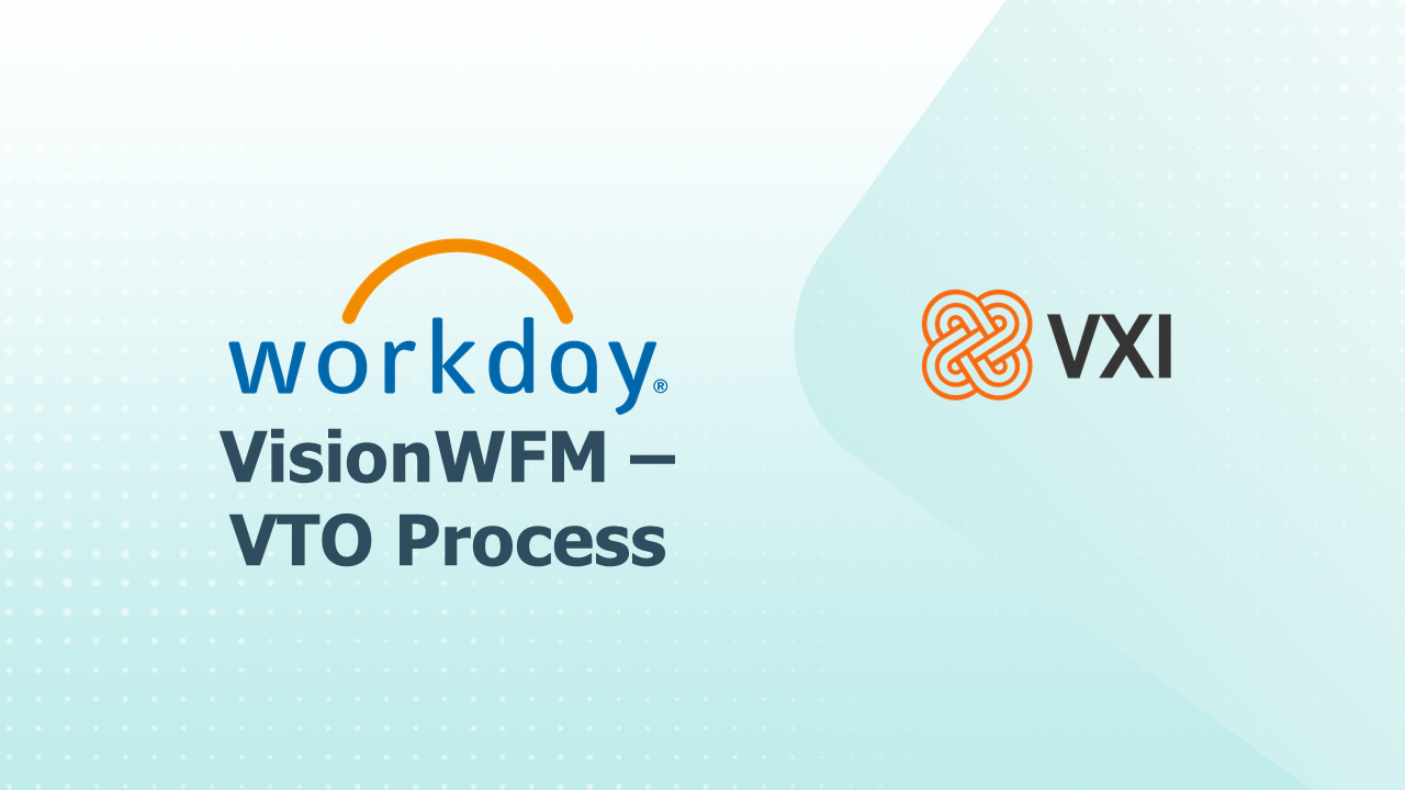 VisionWFM - eLearning - VTO Process WFM013