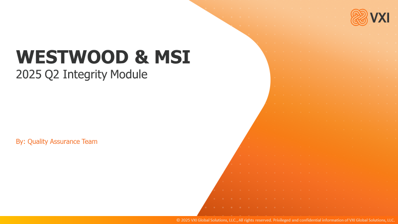 VXI Integrity Q2_QA_Westwood(2025) Q2QA_IM37